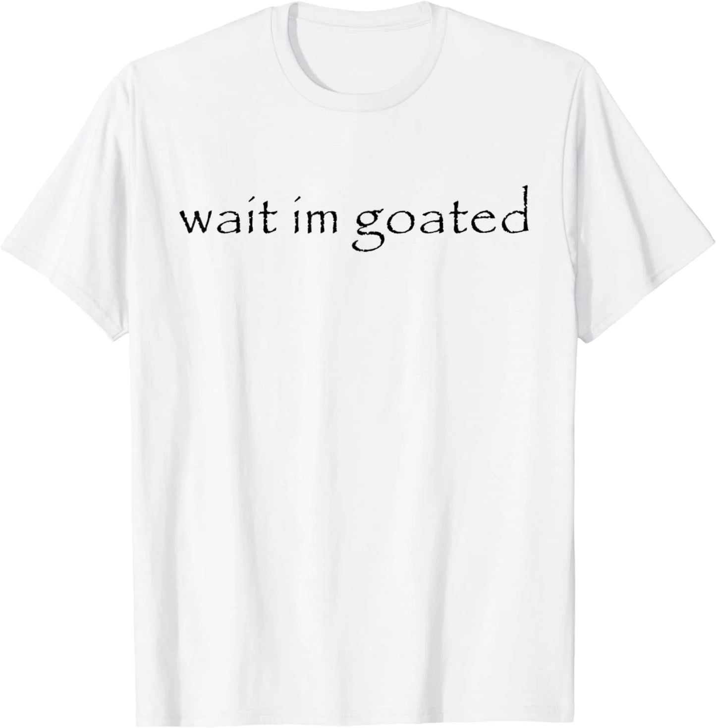 Goated T-Shirt