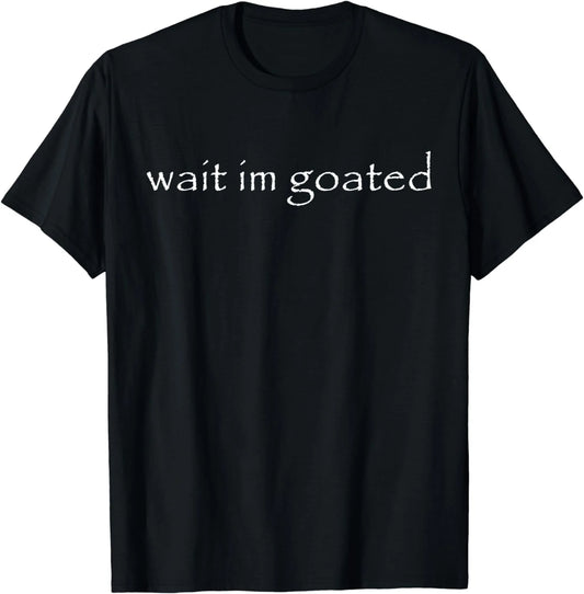 Goated T-Shirt